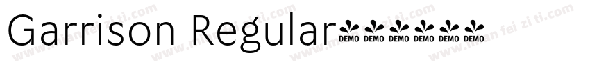 Garrison Regular字体转换